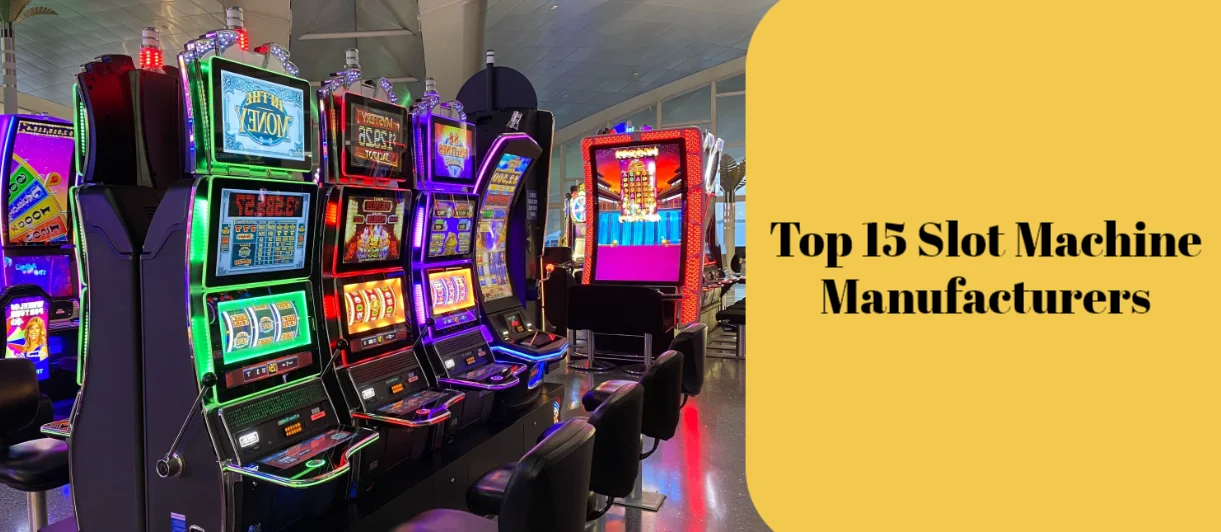 Slot machine manufacturers